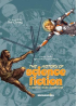THE HISTORY OF SCIENCE FICTION