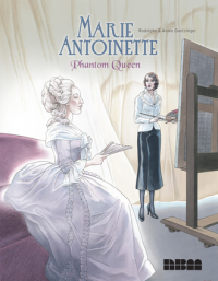 MARIE ANTOINETTE - PHANTOM QUEEN