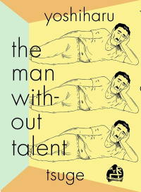THE MAN WITHOUT TALENT