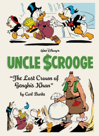 CARL BARKS (US) 16 - THE LOST CROWN OF GENGHIS KHAN