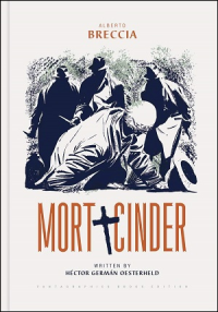 MORT CINDER