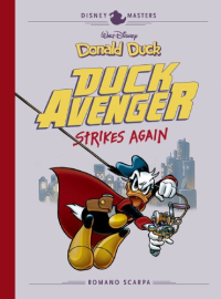 DISNEY MASTERS 08 - DONALD DUCK: DUCK AVENGER STRIKES AGAIN
