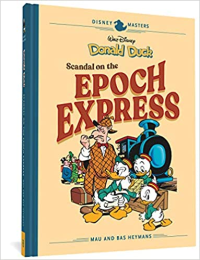 DISNEY MASTERS 10 - DONALD DUCK: SCANDAL ON THE EPOCH EXPRESS
