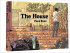 THE HOUSE