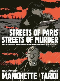 STREETS OF PARIS STREETS OF MURDER - VOL. 1