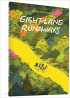 EIGHT-LANE RUNAWAYS
