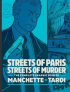 STREETS OF PARIS STREETS OF MURDER - VOL. 2