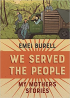 WE SERVED THE PEOPLE
