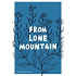 FROM LONE MOUNTAIN