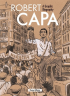 ROBERT CAPA - A GRAPHIC BIOGRAPHY