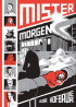 MISTER MORGEN