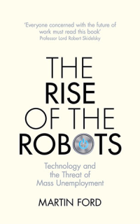 THE RISE OF THE ROBOTS