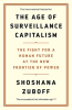 THE AGE OF SURVEILLANCE CAPITALISM (PB)