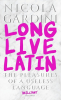 LONG LIVE LATIN