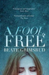 A FOOL, FREE