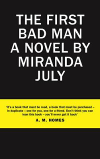 THE FIRST BAD MAN