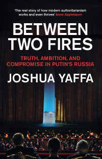 BETWEEN TWO FIRES