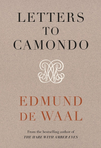 LETTERS TO CAMONDO