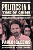 POLITICS IN A TIME OF CRISIS