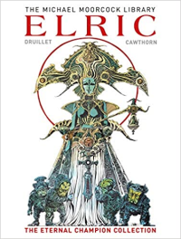 ELRIC - THE ETERNAL CHAMPION COLLECTION