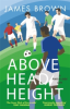 ABOVE THE HEAD