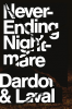 NEVER-ENDING NIGHTMARE