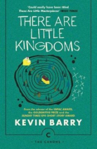 THERE ARE LITTLE KINGDOMS
