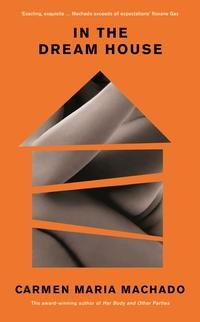 IN THE DREAM HOUSE