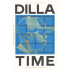 DILLA TIME