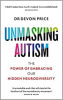 UNMASKING AUTISM
