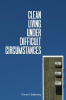 CLEAN LIVING UNDER DIFFICULT CIRCUMSTANCES