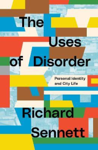 THE USES OF DISORDER
