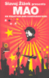 REVOLUTIONS - MAO: ON PRACTICE AND CONTRADICTION