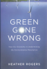 GREEN GONE WRONG 