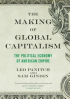THE MAKING OF GLOBAL CAPITALISM