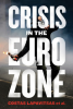 CRISIS IN THE EURO ZONE