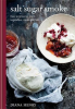 SALT SUGAR SMOKE