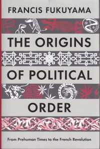 THE ORIGINS OF POLITICAL ORDER