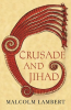 CRUSADE AND JIHAD