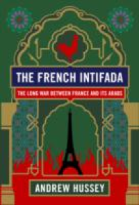 THE FRENCH INTIFADA