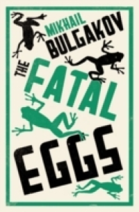 THE FATAL EGGS