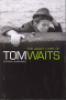 THE MANY LIVES OF TOM WAITS (PB)