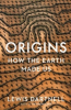 ORIGINS