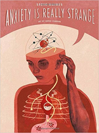 ANXIETY IS REALLY STRANGE
