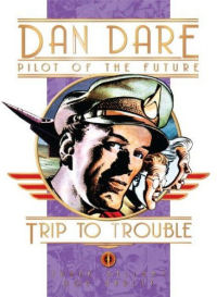 DAN DARE 13 - TRIP TO TROUBLE