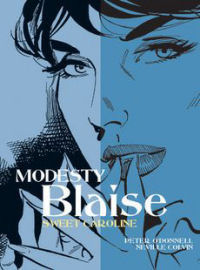 MODESTY BLAISE (UK 18) - SWEET CAROLINE