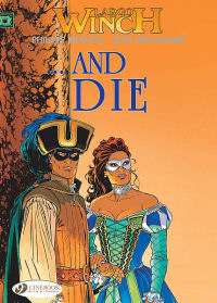 LARGO WINCH (UK) 06 - ...AND DIE
