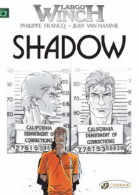 LARGO WINCH (UK) 08 - SHADOW