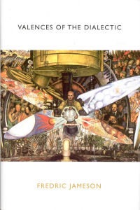 VALENCES OF THE DIALECTIC