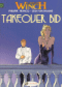LARGO WINCH (UK) 02 - TAKEOVER BID / BUSINESS BLUES